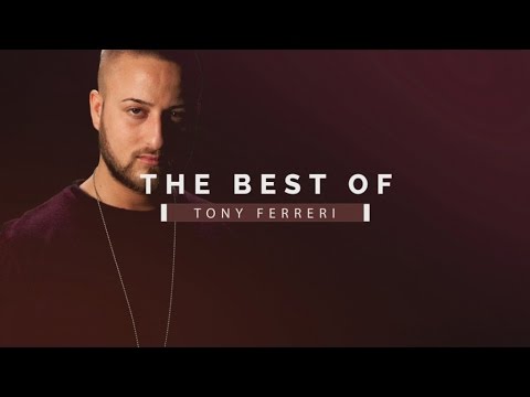 Tony Ferreri - The Best of Tony Ferreri