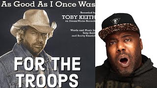 First Time Hearing | Toby Keith - I Ain&#39;t as Good as I Once Was Reaction