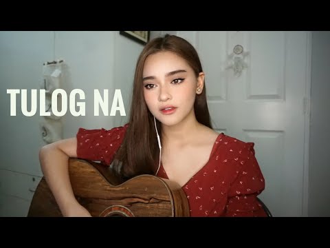 Tulog Na | Sugarfree | Cover