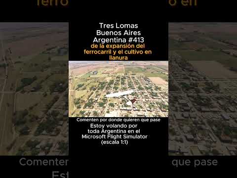 Tres Lomas, Buenos Aires desde el Microsoft Flight Simulator #treslomas #buenosaires #msfs #joaha45