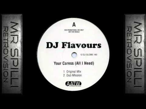 DJ Flavours - Your Caress (All I Need) (Original Mix) [Classic House] [1997] *Retrovision*