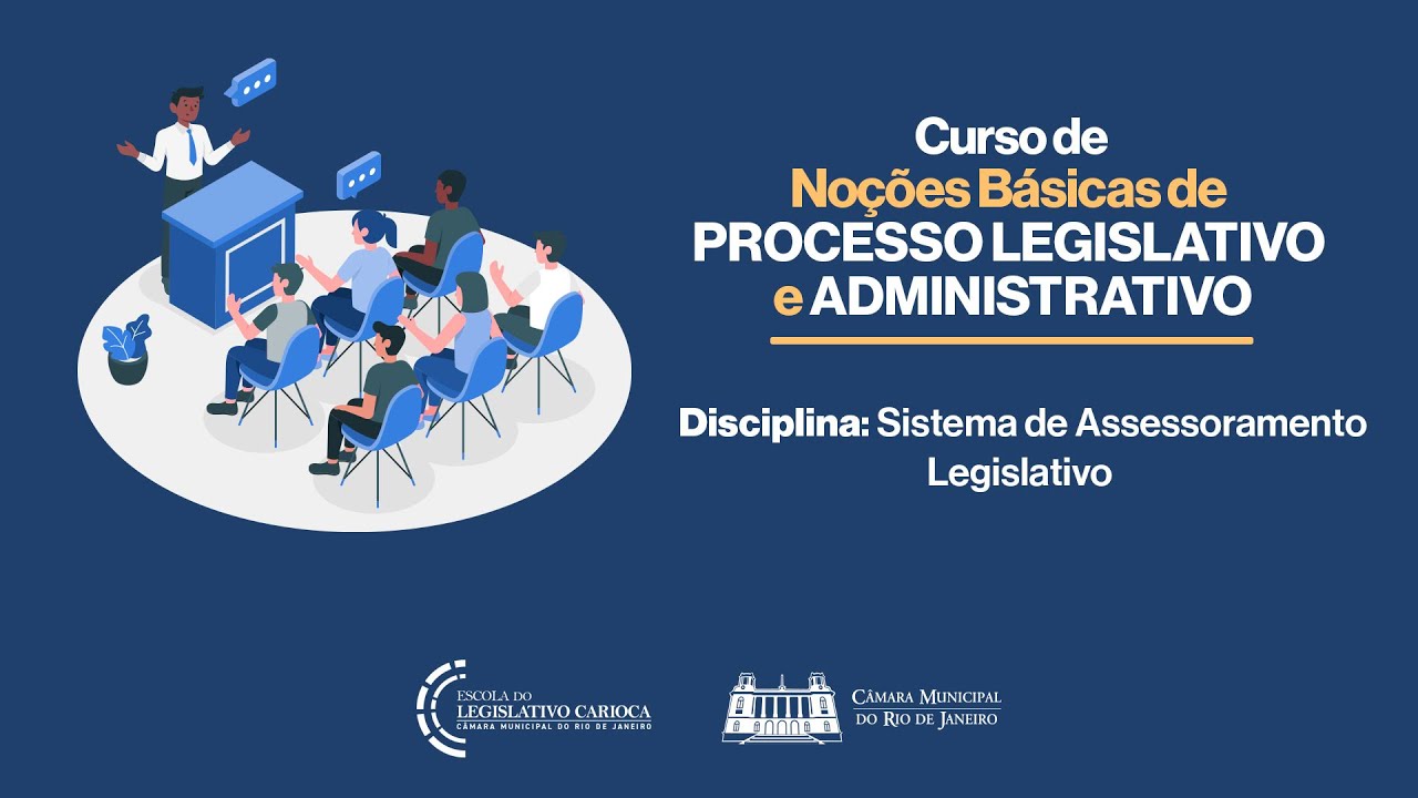 Curso de Noções Básicas de Processo Legislativo e Administrativo - 24.01.2025