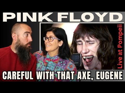 Pink Floyd - Careful with That Axe, Eugene (Live at Pompeii) (REACTION) with my wife