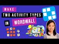 Make Two Common Types Of Activities In Wordwall