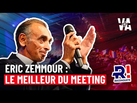 Le MEILLEUR du meeting d'Éric ZEMMOUR !