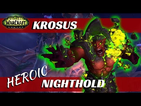 Nighthold - Heroic, Krosus
