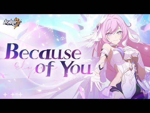 Honkai Impact 3rd Animated Short: Because of You (Japanese-Dubbed)