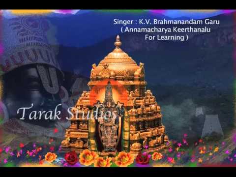 Podagantimayya Mimmu : Annamacharya keerthanas for learning.