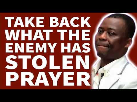 Dr Olukoya Prayers 2021 ❤️‍🔥 Take Back What The Enemy Has Been Stolen Powerful Prayer 🙏