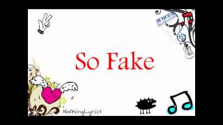 Fake (Lyrics) by Fit For Rivlas