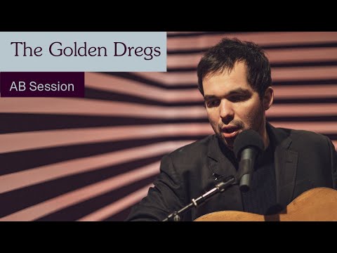 The Golden Dregs - American Airlines (AB Session)