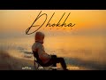 Dhokha (Visuals) : Lakha | Happy | Latest Punjabi Sad Songs 2024