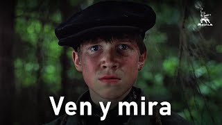 Come and See | WAR FILM | Spanish subtitles