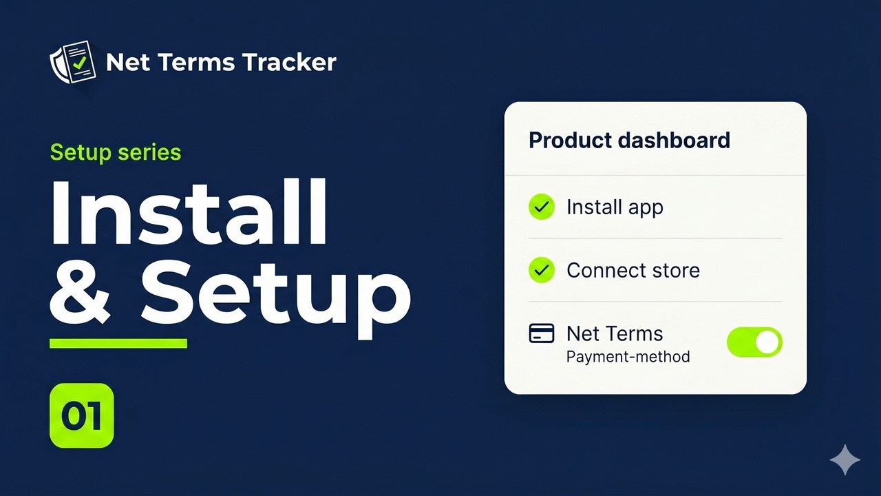 Net Terms Tracker: Install and Setup
