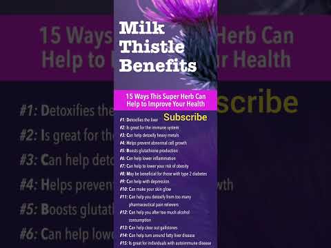 Healthy Benefits of Milk Thistle