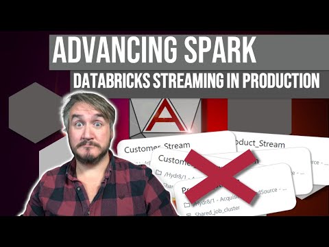 Advancing Spark - Production-Grade Streaming in Databricks