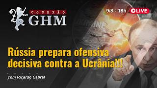 Rússia prepara ofensiva decisiva contra a Ucrânia!!!