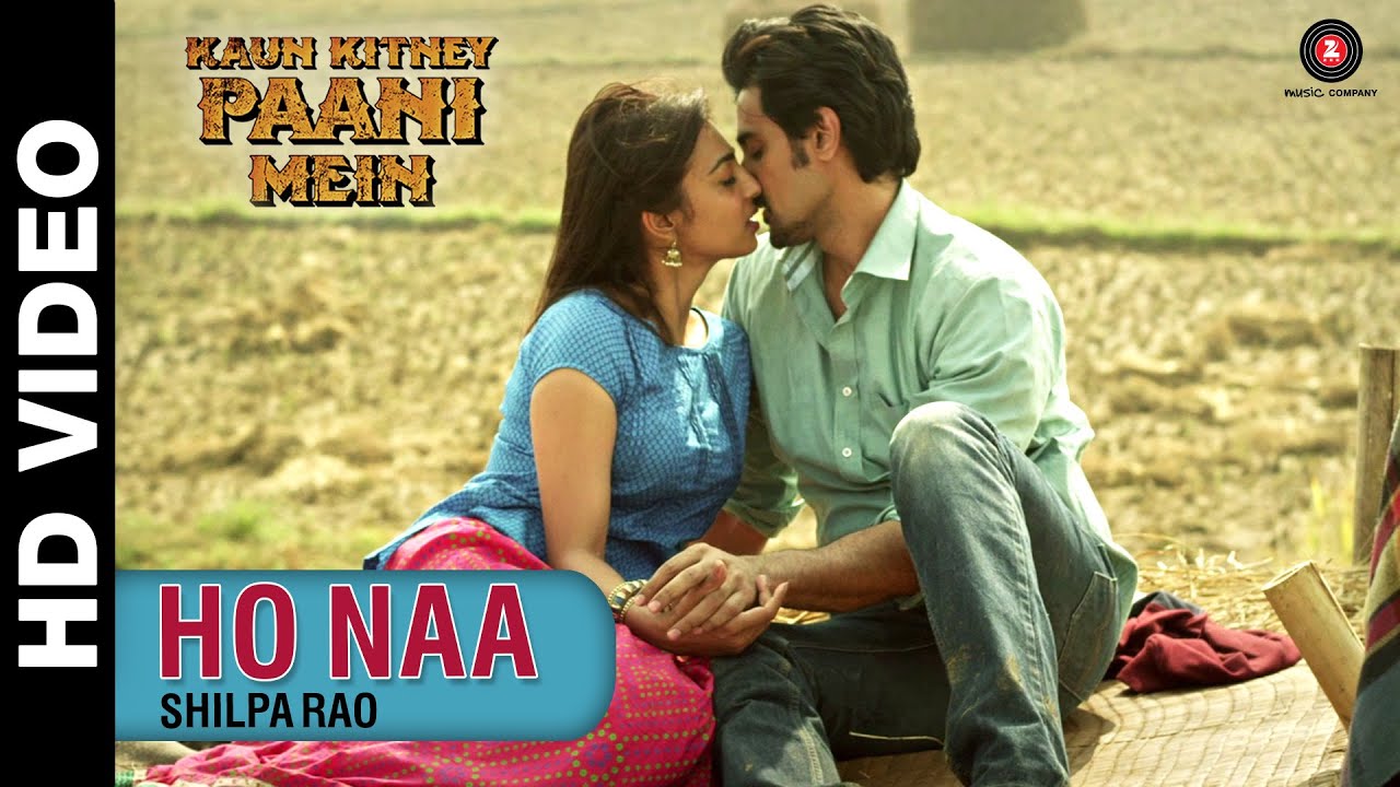 Ho Naa Ho Naa Tum Lyrics | Kaun Kitney Paani Mein | Shilpa Rao | Style Bhai, Shubhi Khanna