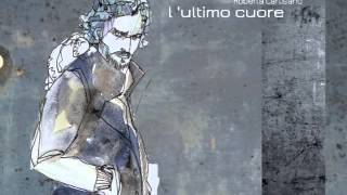 06 - Roberta Cartisano - Le stanze degli altri (L'ultimo cuore concept album 2013)