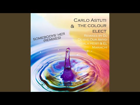 Somebody's Her (Carlo Astuti Club Mix)