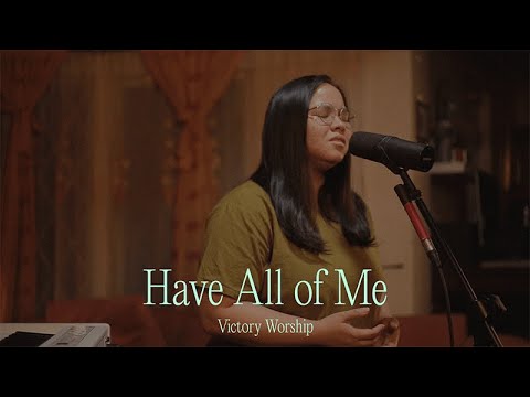 Thumbnail for Have All Of Me video