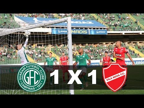 Guarani 1 x 1 Vila Nova - Gols e Melhores Momentos (Completo HD) - Brasileirão Série B 2018