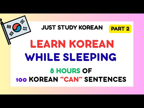 Learn Korean While Sleeping | 8 Hours of “Can” Sentences 🇰🇷 | Natural Korean phrases | Study Korean