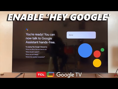 How To Turn On 'Hey Google' Hands Free Assistant On TCL Google TV