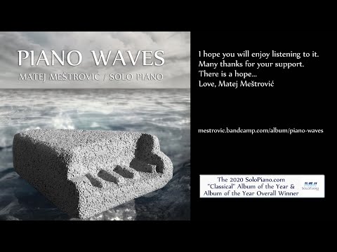 Matej Meštrović - Piano Waves [ Full Album ] No Ads