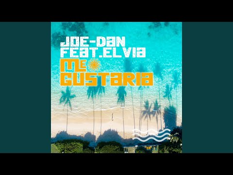 Me Gustaria (feat. Elvia) (Extended Mix)