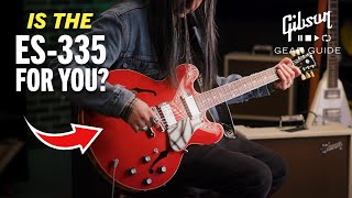 Video thumbnail for What's The Gibson ES-335 Sound? Is an ES-335 The Best Gibson Electric Guitar For You? by Gibson Gear Guide