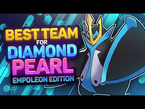 Best Team for Diamond and Pearl | Empoleon Edition