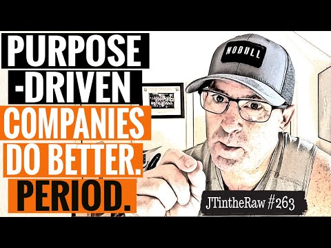Rebuilding Your Business as a Purpose-Driven Organization | JTInTheRaw 263
