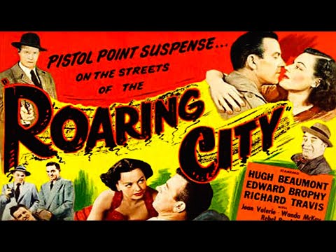 , title : 'Roaring City (1951) Action, Adventure, Crime, Film-Noir | Full Length Movie