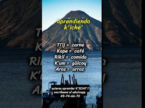 frases utiles en idioma kiche - aprender k'iche