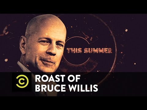 Coming This Summer: The Roast of Bruce Willis