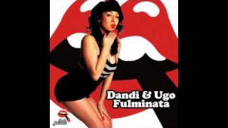 Dandi & Ugo - Fulminata - Dyno Remix - Italo Business