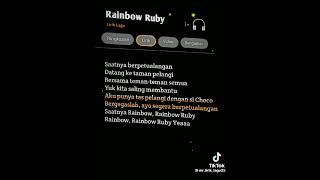 Download lagu lirik lagu rainbow ruby mp3