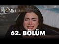 Yemin 62 Bölüm The Promise Season 1 Episode 62
