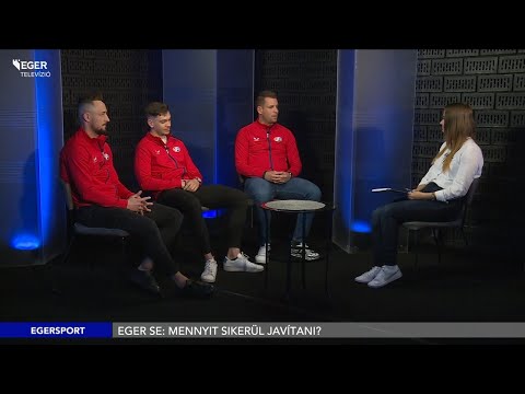 Eger SE: Mennyit sikerül javítani? - 2022.03.24.