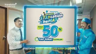 Download lagu Iklan Traveloka Staycation Ingat! Tiap Jumat Promo HeMAT 50% 30s (2022) mp3
