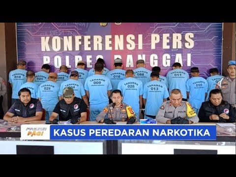 POLRES BANGGAI PENGUNGKAPAN KASUS NARKOTIKA