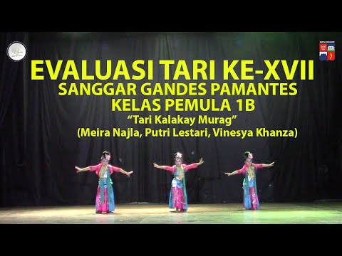 Evaluasi Tari Ke-XVII ‼️ Sanggar Gandes Pamantes | Pemula 1B | Sesi 3