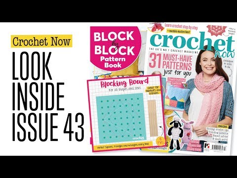 Crochet Now - Look Inside issue 43! Video