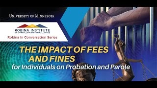 The Impact of Fees and Fines for Individuals on Probation and Parole