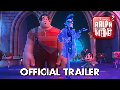 Ralph Breaks the Internet (Trailer)