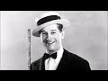 Maurice Chevalier -  My Ideal
