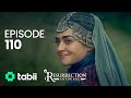 Resurrection: Ertuğrul | Episode 110
