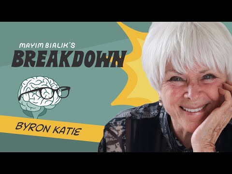 Byron Katie: Find Out What is True