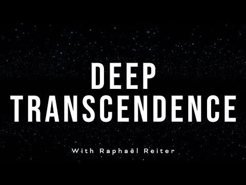 DEEP TRANSCENDENCE guided Meditation